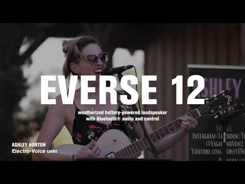 The Portable Speaker, Evolved: Meet the New EVERSE 12 (official Electro-Voice video)